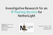 Investigative Research for an IP Peering Service for ... · To date, NetherLight can best create a peering service by adopting the ﬁrst solution (MPLS-EVPN). As a more advanced