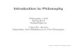 Introduction to Philosophy - thatmarcusfamily.orgthatmarcusfamily.org/philosophy/Course_Websites/Intro_F13/Notes/… · Marcus, Introduction to Philosophy, Slide 13. PIf we can not