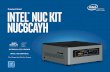 Product Brief Intel nUC KIt nUC6CAYH€¦ · Highlighted Features 1 Intel® Celeron® processor J3455, 1.5 GHz to 2.3 GHz Burst 2 Intel® HD Graphics 3 Two DDR3L SO-DIMM sockets (up