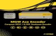 MGW Ace Encoder - VITEC · 2020. 3. 6. · MGW Ace Encoder is the world's ﬁrst HEVC / H.265 hardware encoder in a professional grade portable streaming appliance. Designed to support