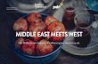 MIDDLE EAST MEETS WEST - brandgenetics.com...Middle East commenced during the collapse of the Ottoman Empire. For the last three decades, prolonged major unrest in some areas in the