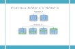Práctica RAID 1 y RAID 5 · 2016. 5. 14. · RAID 1 1. Accedemos a las propiedades de la máquina virtual y hacemos clic en Add… 2. Seleccionamos la opción Hard Disk y clic en