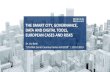 New THE SMART CITY, GOVERNANCE, DATA AND DIGITAL TOOLS, … · 2019. 11. 13. · THE SMART CITY, GOVERNANCE, DATA AND DIGITAL TOOLS, EUROPEAN CASES AND RISKS Dr. Iris Belle "ETH Risk