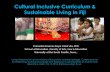 Cultural Inclusive Curriculum & Sustainable Living in Fijirepository.usp.ac.fj/7363/1/Cultural_Inclusive_Curriculum...2014/11/04  · Cultural Inclusive Curriculum & Sustainable Living