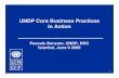 UNDP Core Business Practices in Action · 2020. 3. 27. · Pascale Bonzom, UNDP, BRC Istanbul, June 9 2009 UNDP Core Business Practices ... 16 Inclusive Market Development ... and