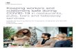 Keeping workers and customers safe during COVID-19 in ... · Enabling workers to work from home while self-isolating if appropriate. See current guidance for employees and employers
