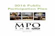 2016 Public Participation Plan - Lawrence, Kansas · 2016 Public Participation Plan April 28, 2016 Metropolitan Planning Organization MPO $ ... Visualization ... The Policy Board
