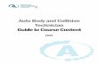Auto Body and Collision Technician Guide to Course Content · 1 Guide to Course Content – Auto Body and Collision Technician – 2020 Online: Recognition: To promote transparency