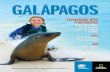 GAlApAGos - Lindblad Expeditions€¦ · dedicated to bringing people here—to see, think and smile. And, in the ensuing years, we, as the creatures of Galápagos, have evolved as