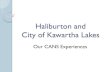 Haliburton and City of Kawartha Lakes...City of Kawartha Lakes Our CANS Experiences What the morning looks like 10:00am Marg - brief introduction of CANS tool, what it is, what it
