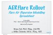 AERflare Rollout - CPANScpans.org/download/AERflare-Rollout-v140115.b.pdf · 2016. 10. 19. · AERflare Rollout Flare Air Dispersion Modelling Spreadsheet. Brian Zelt, Ph.D., P.Eng.,