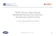 WISE Science Data System Multiband Detector Peer Review ... · • WSDC CDR 2008 January 29-30 • Launch November 2009 –1 month IOC –6 months survey (baseline; 12 months Phase