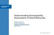 Understanding Developability Assessment of Small Molecules - American Drug … · Drug Delivery and Formulation Conference, Boston Understanding Developability Assessment of Small