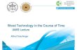 Wood Technology in the Course of Time Teischinger.pdf · (FAO/EFI 2015) A. Teischinger 2019 From the wood resource to materials and products by means of „Technology“ Wood Technology