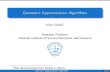 Geometric Approximation Algorithms - NISERaritra/GeometricAppAlgo.pdf · Geometric Approximation Algorithms 21/23 Back to the restricted problem optnopt 0 isaindependentsetforDnD