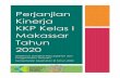 Perjanjian Kinerja KKP Kelas I Makassar Tahun · RENCANA KINERJA TAHUNAN KKP KELAS I MAKASSAR II Akhirnya, kepada semua pihak baik dari Bagian PI Direktorat Jenderal Pencegahan dan