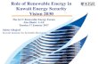 Role of Renewable Energy in Kuwait Energy Security Vision 2030. Session 2...3 Energy supply and demand Pattern in Kuwait 0 20,000 40,000 60,000 80,000 100,000 120,000 140,000 160,000
