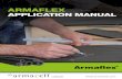 ARMAFLEX APPLICATION MANUAL - Armacell Europe...Armaflex sections with load bearing PUR/PIR inserts and an aluminium ARMAFLEX ACCESSORIES Armaflex Adhesive 520,RS850, SF990 and Armaflex