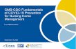 CMS-CDC Fundamentals of COVID-19 Prevention for Nursing ... Home... · 10/9/2020  · Human Services. 12SOW/Bizzell/DVAC -0202-09/08/2020. Title: CMS-CDC Fundamentals of COVID-19