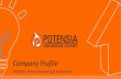 Company Profile - potensiahed.files.wordpress.com€¦ · Company Profile POTENSIA -Human Empowering & Development 1. ABOUT POTENSIA 2. OUR UNIQUENESSVALUE 3 Reliability & Validity