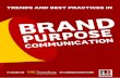Trends and Best Practices in Brand Purpose Communicationassets.uscannenberg.org/docs/USC_CenterforPR_Brand...The report concludes with proposed best practices, as a how-to guide for