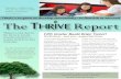 Thrive Fifth Grader Beats Brain Tumor!€¦ · transformed — because YOUR generosity made it all possible. Strengths-based Christian counseling, mentoring, and encouragement. Collaborative