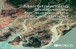 Mainstreaming Biodiversity for Sustainable Development · Mainstreaming biodiversity and the value of our natural ecosystems into economic growth and development objectives is a crucial