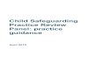 Child Safeguarding Practice Review Panel: practice guidance...This guidance is issued by the Child Safeguarding Practice Review Panel (the Panel) and supersedes that set out in Edward