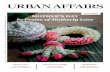 Urban Affairs Magazine - Free Copy MOTHER’S DAY In ......The glamor is amped up with a marble floor and elegant lighting, a high ceiling, and breathtakingly beautiful floor-to-ceiling