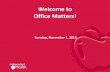 Welcome to Office Matters! - Independent Health · Diabetic Supplies - Diabetic test strips: Apply a 100-unit limit for a 30 day supply dispensed by DME vendors (Supplies dispensed