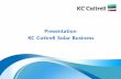 Presentation KC Cottrell Solar Business · Conducted pre Feasibility Study covering Cambodia and Afghanistan for the development of utility scale solar PV projects: Funded by Ministry