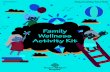 Family Wellness Activity Kit - Texas Children's Hospital · Wellness Activity Kit. We are all one big community—you, your family, friends, and neighbors, and Texas Children’s