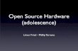 Open Source Hardware (adolescence)Open Source Hardware (adolescence) Limor Fried - Phillip Torrone. I see no social imperative for free hardware designs like the imperative for free