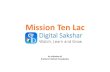 Final Digital Sakshar Mission Ten lac-V1 9May2020 PDF...MISSION TEN LAC DIGITAL SAKSHAR Watch, Learn and Grow Pre-Primary (Age: 3 to 5) Crash Course –Maharashtra Day 1 •य र