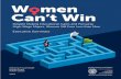 Women Can’t Win - ERICChoice of occupation. Even in high-paying career fields, women are generally less likely to pursue the highest-paying occupations compared to men. For example,