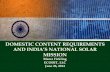 DOMESTIC CONTENT REQUIREMENTS AND INDIA’S NATIONAL SOLAR … · AND INDIA’S NATIONAL SOLAR MISSION Meera Fickling ECODIT, LLC June 26, 2014 . INDIA’S SOLAR PROGRAM • JNNSM: