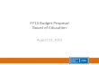 FY13 Budget Proposal Board of Education · FY13 challenged by continuing revenue declines 5 FY 2011 Actual FY2012 Budget FY2012 Estimated End of Year FY 2013 Budget Federal 1,121.4