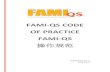 FAMI-QS Code of practicefami-qs.org/famiqs/sites/default/files/files/Surveillance/FAMI-QS_Cod… · FAMI-QSasbl 6 CODE OF PRACTICE VERSION 6 REV. 4/ 2018-10-02 The FAMI-QS Code of