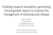 Enabling research translation: generating clinical genetic ...Enabling research translation: generating clinical genetic reports to improve the management of cardiovascular disease