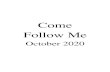 Come Follow Me · 2020. 9. 19. · Elder Dieter F. Uchtdorf Of the Quorum of the Twelve Apostles Was a quarterback on his high-school football team After serving a mission in Germany,