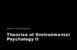 New Theories of Environmental Psychology II - KOCWcontents.kocw.net/KOCW/document/2015/pusan/parksoobeen/3.pdf · 2016. 9. 9. · 환경심리학의기초이론. Foundational Theories
