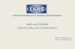 IABS and DCVMN Opportunities for Collaboration · IABS Conference 9 2004 Conference on cell substrates for vaccine production – especially CCLs Recommendation: WHO should revise