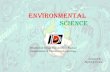 environmental science€¦ · Energy flow in the ecosystem Ecological succession Food chains, food webs and ecological pyramids Introduction, types, characteristic features, structure