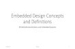 EE5182 Embedded Design Concepts and Definitions...Embedded Design Concepts and Definitions EE5182 Microcontrollers and Embedded Systems 2019/01/21 EE5182 1 Embedded systems basics