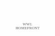 WWI: HOMEFRONT€¦ · WWI: A National Emergency-Committee on Public Information –headed by George Creel-Created propaganda media aimed to weaken the Central Powers-Encourage Americans