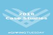 Case Studies - Giving Tuesday...Children’s Miracle Network Hospitals activated a social campaign on #GivingTuesday that encouraged authenticity —the sharing of real, everyday moments