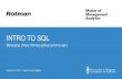 INTRO TO SQL INTRO TO SQL Bootcamp ( September 21, 2020 Prepared by Jay / TDMDAL Whatâ€™s SQL (Structured
