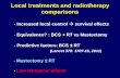 Local treatments and radiotherapy comparisons · Case control study in Sweden and Denmark • Population: Irradiated breast cancer patients (1958-2002) –Population - Denmark –Population