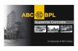 ABC BPLbpl.abcgroup.com.bd/wp-content/uploads/2014/06/BPL_Brochure.pdf · ABC Building Products Limited (ABC BPL) is the newest venture of Associated Builders Corporation (ABC) Limited