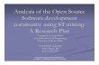 Analysis of the Open Source Software development community ...oss/Papers/NAACSOS2005Gao_slides.pdf · Virtual --> Data! Open Source Software (OSS) ... Savannah. Leaders Linus Tolvalds